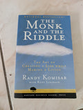 The Monk and the Riddle: The Art of Creating a Life While Making a Living - Book by Kent L. Lineback and Randy Komisa