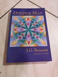 Deeper Man by John G. Bennett