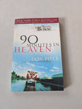 90 Minutes in Heaven: A True Story of Death and Life by Don Piper Cecil Murphey