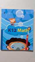K12 Math+ Activity Book by K12 (Educational, Math, 2020)