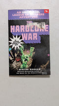 The Hardcore War: An Unofficial Minecrafter's Novel by Winter Morgan (Children's Fiction, 2015)